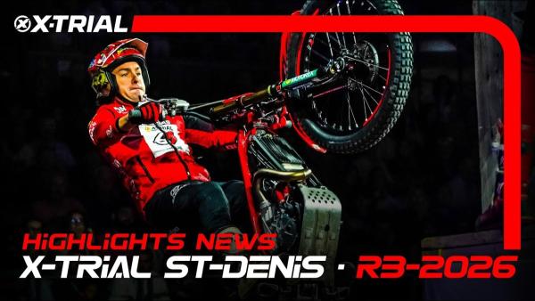 2026 X-TRIAL SAINT-DENIS | Highlights
